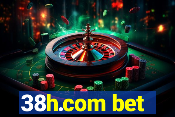 38h.com bet